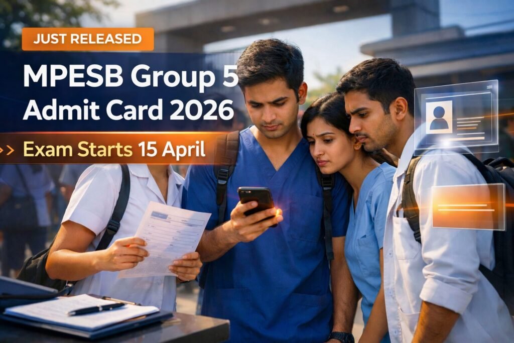 MPESB Group 5 Paramedical Admit Card 2026 Just Released, Exam Starts 15 April